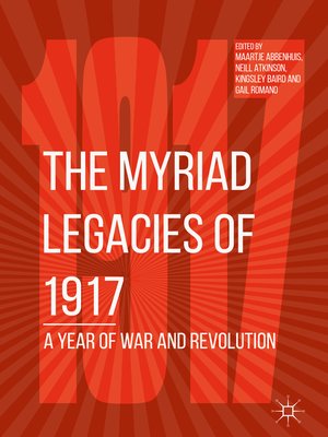 cover image of The Myriad Legacies of 1917